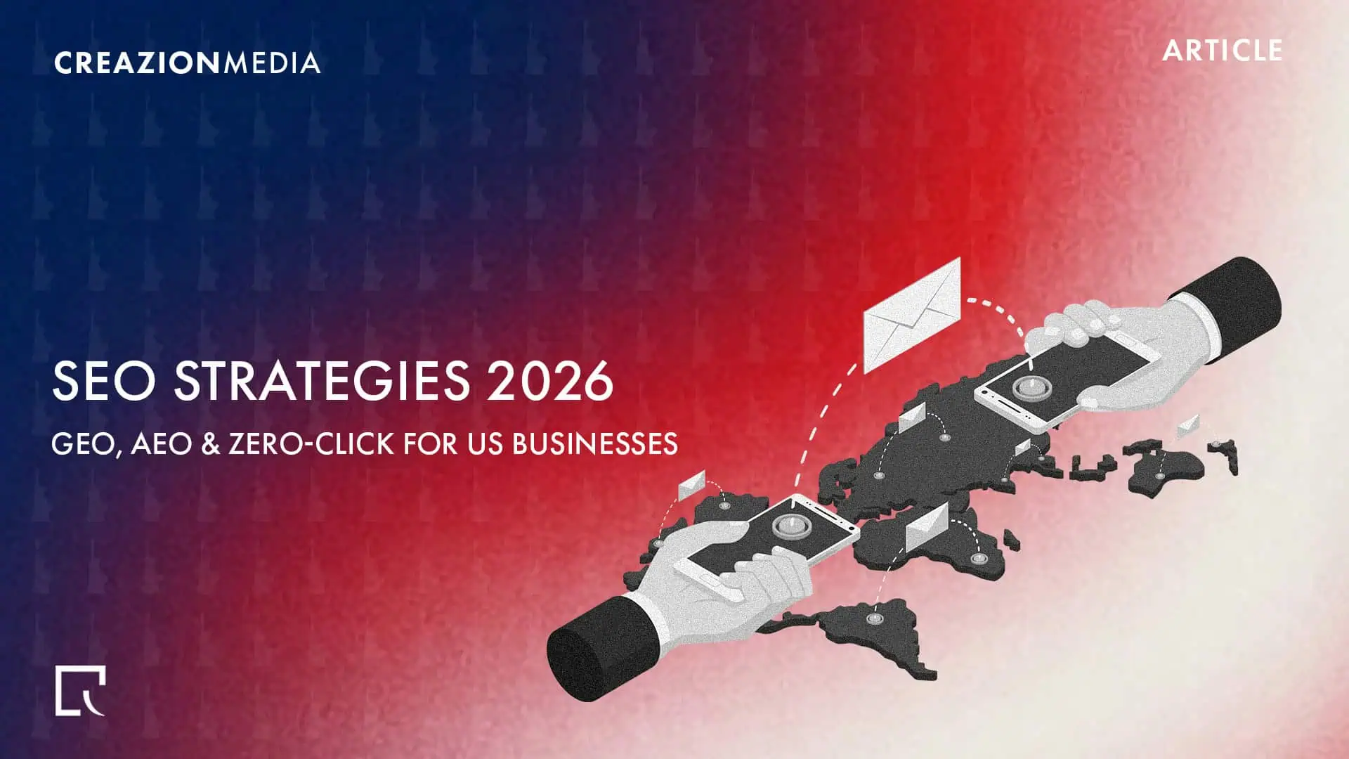 SEO Strategies 2026: GEO, AEO & Zero-Click for US Businesses
